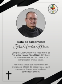 Necrológio do Frei Victor Manuel Mora Mesén, OFMConv.